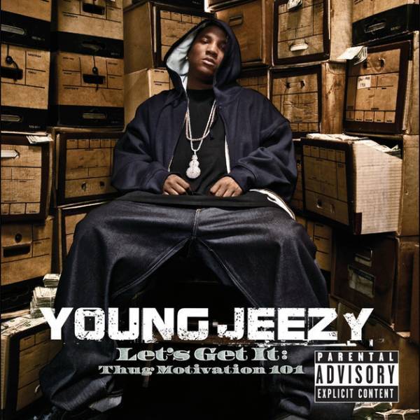 Young Jeezy – Let’s Get It: Thug Motivation 101 (2005)