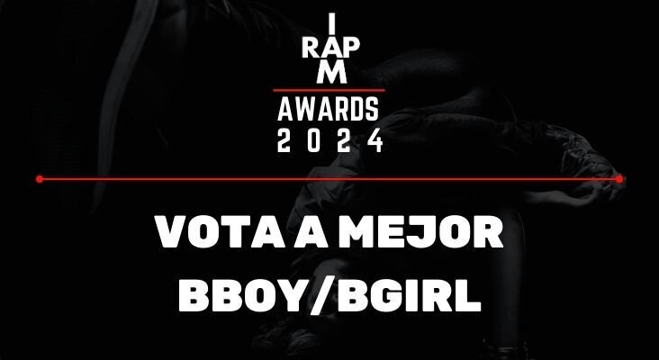 IAMRAP AWARDS 2024¿Quién crees que es el mejor Bboy/Bgirl del año